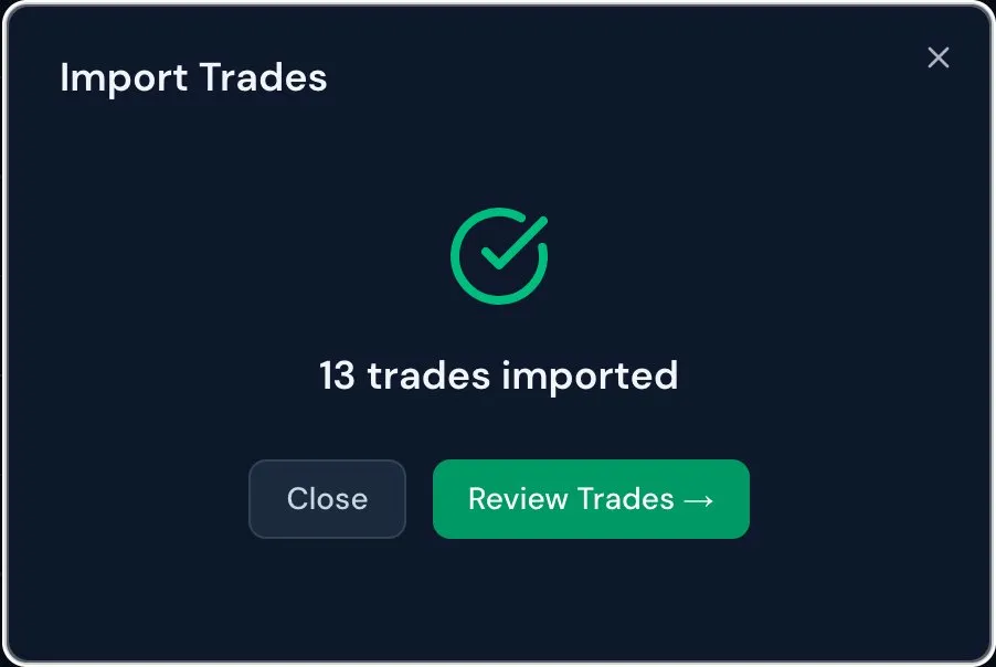13 trades imported confirmation modal